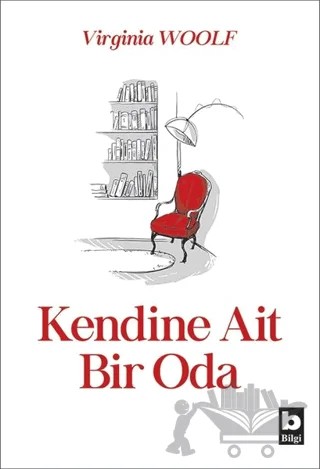 Kendine Ait Bir Oda – Virginia Woolf – Bilgi Yayınevi kitap kapağı