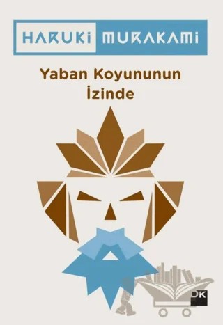 Yaban Koyununun İzinde – Haruki Murakami – Doğan Kitap kitap kapağı