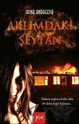 Aklımdaki Şeytan – Irına Andreeva – Pia Yayınları kitap kapağı