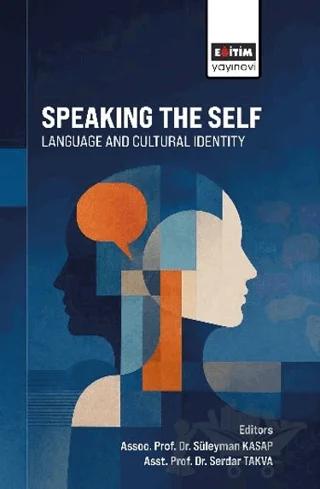 Speaking the Self: Language and Cultural Identity