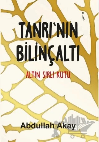 Tanrı'nın Bilinçaltı – Abdullah Akay – İkinci Adam Yayınları kitap kapağı