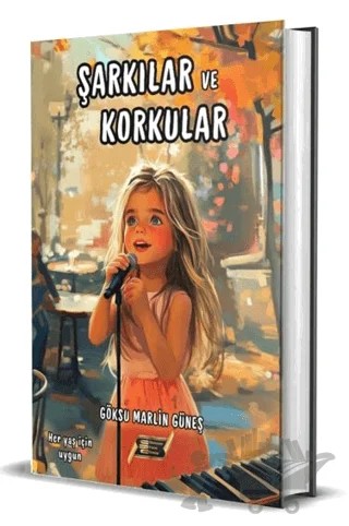 Şarkılar ve Korkular – Göksu Marlin Güneş – Dionysos Yayın Group kitap kapağı