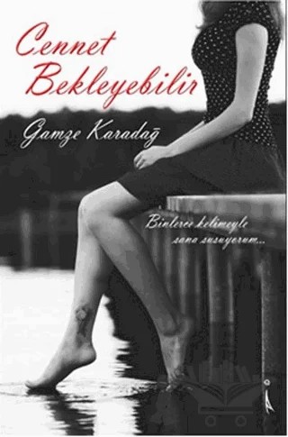 Cennet Bekleyebilir – Gamze Karadağ – İkinci Adam Yayınları kitap kapağı
