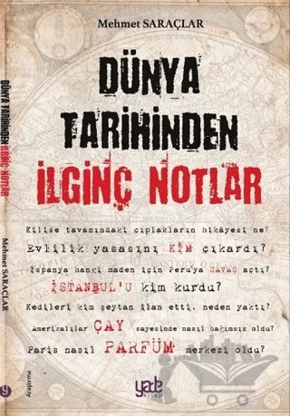 Dünya Tarihinden İlginç Notlar – Mehmet Saraçlar – Yade Kitap kitap kapağı