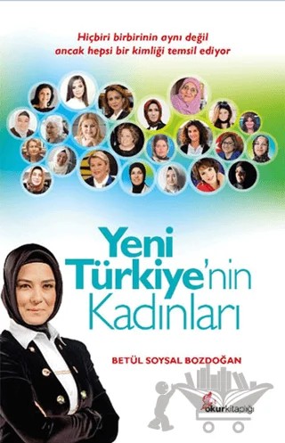 Yeni Türkiye’nin Kadınları – Betül Soysal Bozdoğan – Okur Kitaplığı kitap kapağı