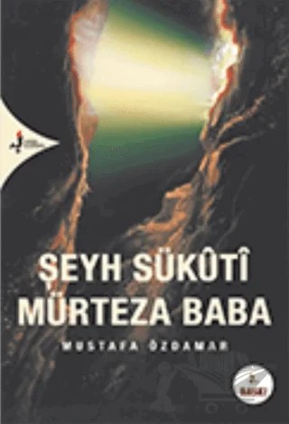 Şeyh Sükuti Mürteza Baba – Mustafa Özdamar – Kırk Kandil Yayınları kitap kapağı