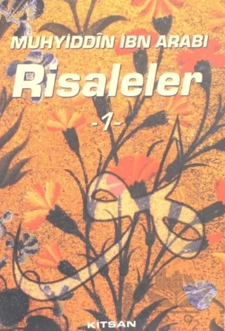 Risaleler Serisi (3 Kitap Takım) – Muhyiddin İbn Arabi – Kitsan Yayınları kitap kapağı