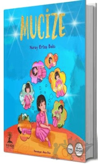 Mucize – Nuray Ertaş Balcı – Bilgi Ağacı Yayınları kitap kapağı