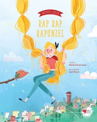 Rap Rap Rapunzel - Sayfayı Çevir 2 – Melek Özlem Sezer – Can Çocuk Yayınları kitap kapağı