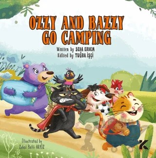 Ozzy And Bazzy Go Camping – Seda Erdem – Kiba Yayımcılık kitap kapağı