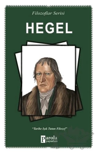Hegel – Turan Tektaş – Parola Yayınları kitap kapağı