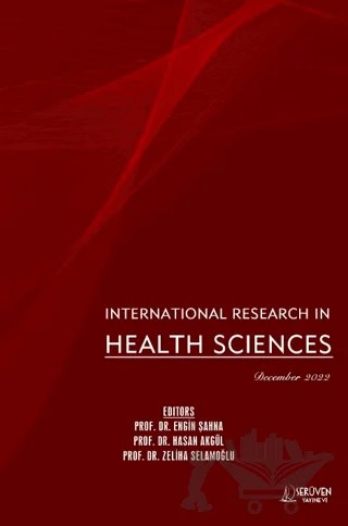International Research in Health Sciences - December 2022 – Engin Şahna, Hasan Akgül, Zeliha Selamoğlu – Serüven Yayınevi kitap kapağı
