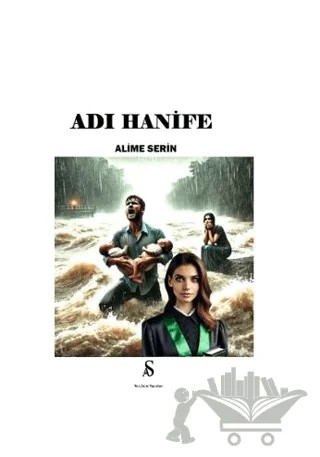 Adı Hanife – Alime Serin – Son Adım Yayınları kitap kapağı
