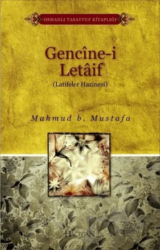 Gencine-i Letaif (Latifeler Hazinesi) – Mahmud B. Mustafa – Hacegan Yayıncılık kitap kapağı