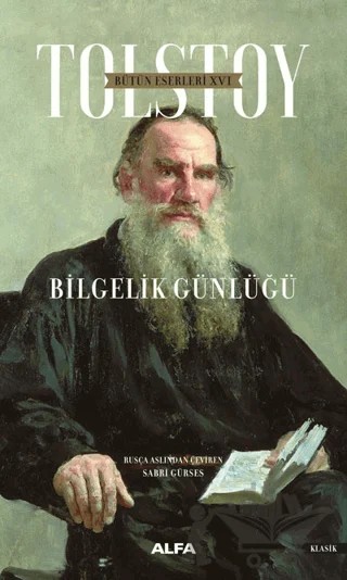 Bütün Eserleri 16: Bilgelik Günlüğü – Lev Nikolayeviç Tolstoy – Alfa Yayınları kitap kapağı