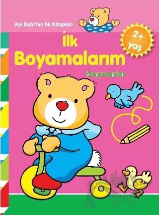 Ayı Bobinin İlk Kitapları - İlk Boyamalarım Hayvanlar – Kolektif – Parıltı Yayınları kitap kapağı