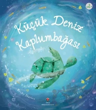 Küçük Deniz Kaplumbağası – Becky Davies – TÜBİTAK Yayınları kitap kapağı