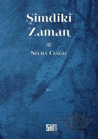 Şimdiki Zaman – Selma Cengiz – Şiirden Yayıncılık kitap kapağı