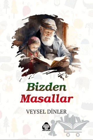 Bizden Masallar – Veysel Dinler – Alan Yayıncılık kitap kapağı