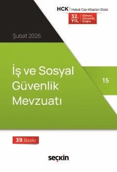 İş ve Sosyal Güvenlik Mevzuatı – Seçkin Yayıncılık – Seçkin Yayıncılık kitap kapağı
