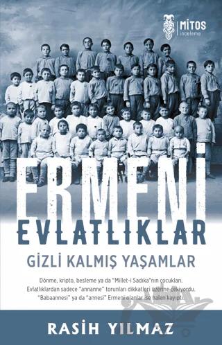 Ermeni Evlatlıklar: Gizli Kalmış Yaşamlar