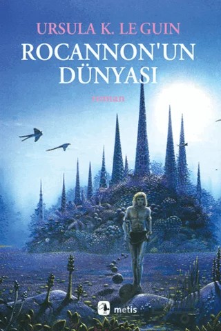 Rocannon’un Dünyası – Ursula K. Le Guin – Metis Yayınları kitap kapağı