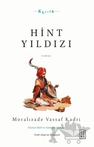 Hint Yıldızı – Moralızade Vassaf Kadri – Ketebe Yayınları kitap kapağı