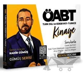 ÖABT Türk Dili ve Edebiyatı - Türkçe Kinaye Soru Bankası – Kadir Gümüş – Benim Hocam Yayınları kitap kapağı