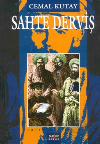Sahte Derviş – Cemal Kutay – Aksoy Yayıncılık kitap kapağı