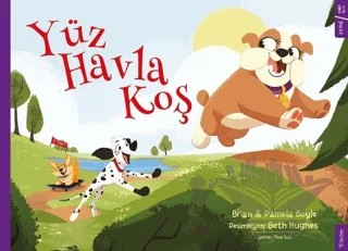 Yüz Havla Koş – Brian Boyle, Pamela Boyle – Sola Kidz kitap kapağı