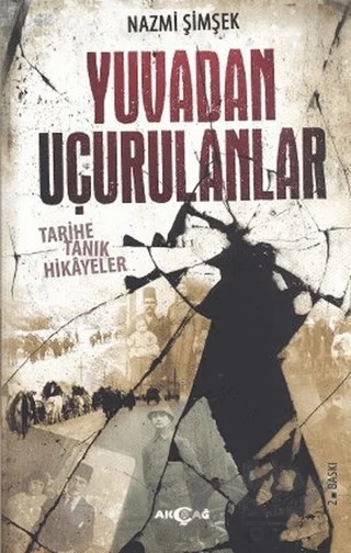 Yuvadan Uçurulanlar – Nazmi Şimşek – Akçağ Yayınları kitap kapağı