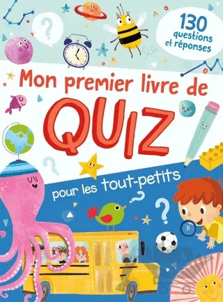 Mon Premier Livre De Quiz Pour Les Tout-petits: 130 Questions Reponse – Kolektif – Tam Tam kitap kapağı