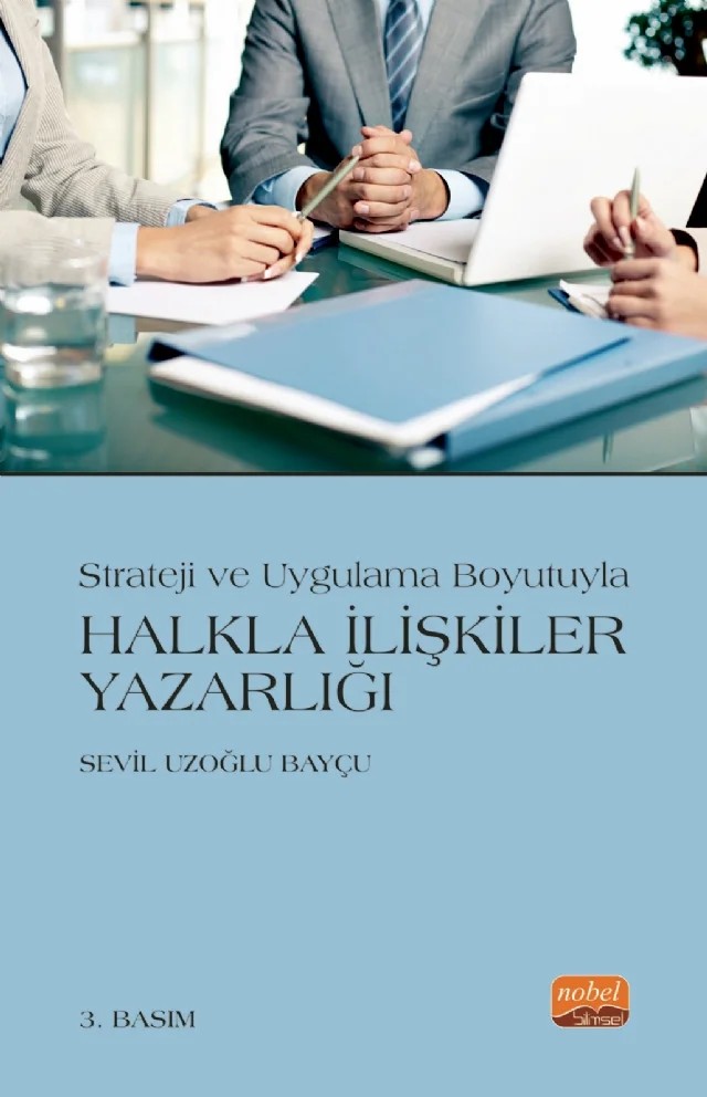 Strateji ve Uygulama Boyutuyla HALKLA İLİŞKİLER YAZARLIĞI – Sevil Uzoğlu Bayçu – Nobel Bilimsel Eserler kitap kapağı