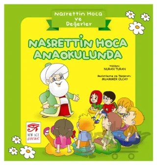 Nasrettin Hoca ve Değerler - Nasrettin Hoca Anaokulunda – Nuran Turan – New Age Yayınları kitap kapağı