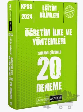 2024 KPSS Eğitim Bilimleri Öğretim İlke ve Yöntemleri 20 Deneme – Kolektif – Pegem Akademi Yayıncılık kitap kapağı