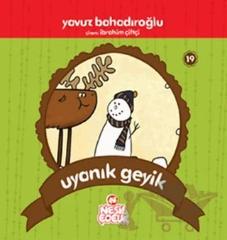 Uyanık Geyik – Yavuz Bahadıroğlu – Nesil Çocuk Yayınları kitap kapağı
