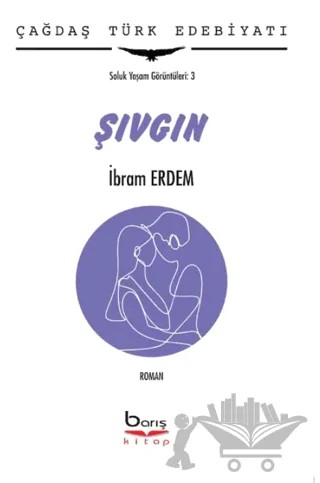 Şıvgın - Soluk Yaşam Görüntüleri : 3 – İbram Erdem – Barış Kitap kitap kapağı