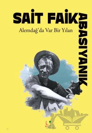 Alemdağ’da Var Bir Yılan – Sait Faik Abasıyanık – Sidar Yayınları kitap kapağı