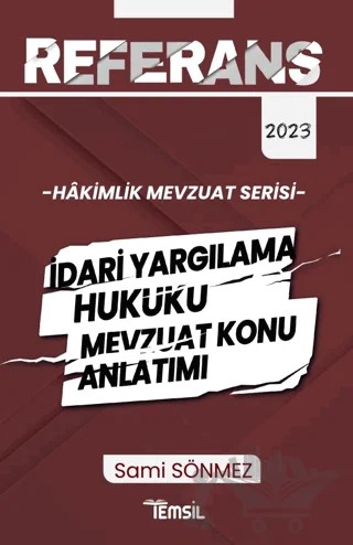 Hakimlik İdari Yargılama Hukuku Mevzuat Konu Anlatımı – Sami Sönmez – Temsil Kitap kitap kapağı