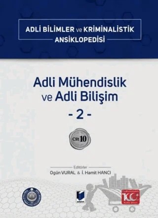 Adli Mühendislik ve Adli Bilişim –2– Cilt 10 – Kolektif – Adalet Yayınevi kitap kapağı