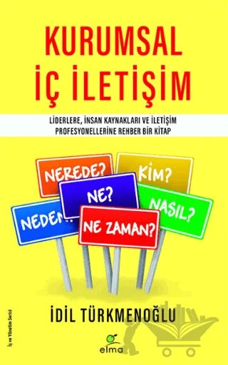 Kurumsal İç İletişim – İdil Türkmenoğlu – ELMA Yayınevi kitap kapağı