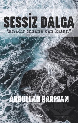 Sessiz Dalga – Abdullah Barman – Vova Yayınları kitap kapağı