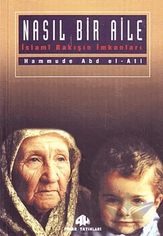 Nasıl Bir Aile – Hammude Abd El-Ati – Pınar Yayınları kitap kapağı
