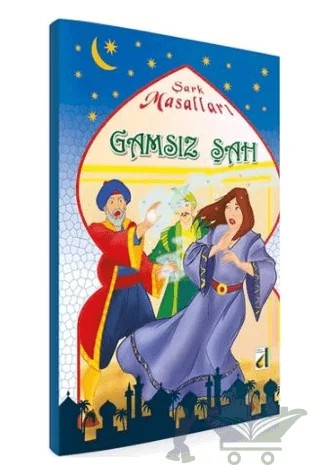 Şark Masalları - Gamsız Şah – Adem Karagülü – Damla Yayınevi kitap kapağı