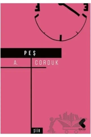 Peş – A. Corduk – Klaros Yayınları kitap kapağı