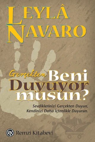 Gerçekten Beni Duyuyor musun? – Leyla Navaro – Remzi Kitabevi kitap kapağı