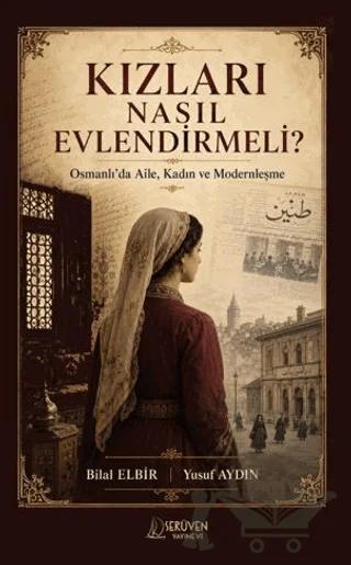 Kızları Nasıl Evlendirmeli?