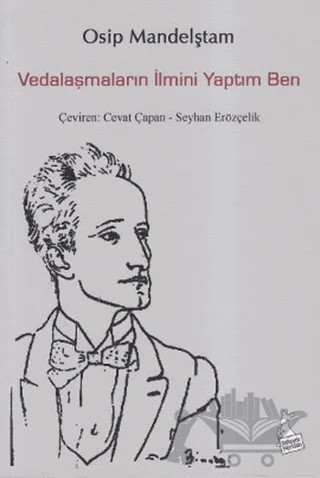 Vedalaşmaların İlmini Yaptım Ben – Osip Mandelştam – Kanguru Yayınları kitap kapağı