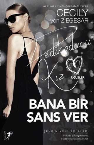 Bana Bir Şans Ver – Cecily Von Ziegesar – Artemis Yayınları kitap kapağı