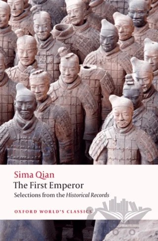 The First Emperor – Sima Qian – Oxford University Press - Classics kitap kapağı
